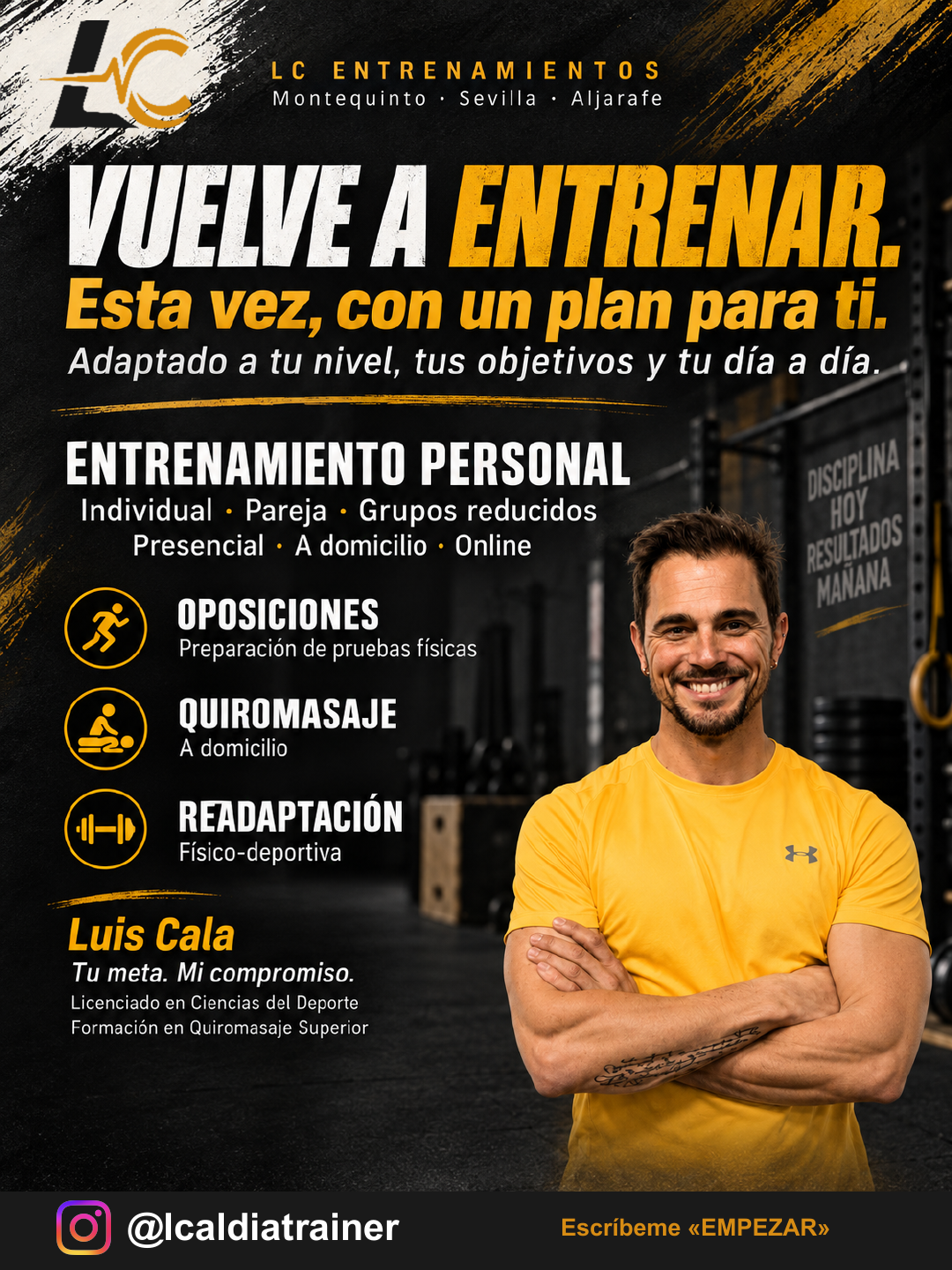 Luis Cala con los brazos cruzados en el cartel de LC Entrenamientos: entrenamiento personal, oposiciones, readaptación y quiromasaje.